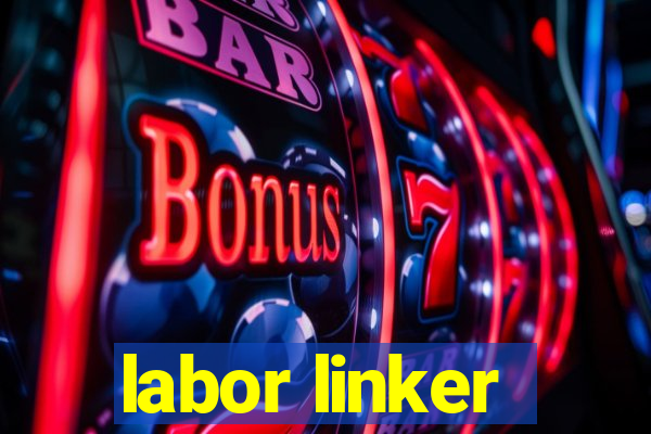 labor linker