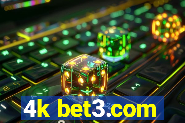 4k bet3.com