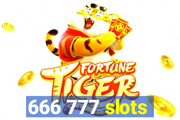 666 777 slots