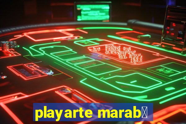 playarte marab谩