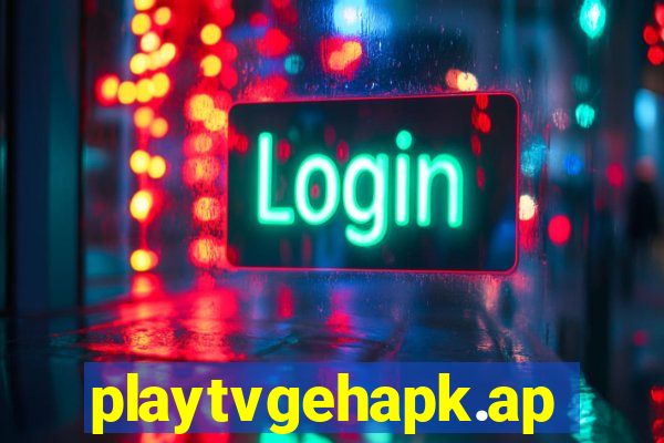 playtvgehapk.app