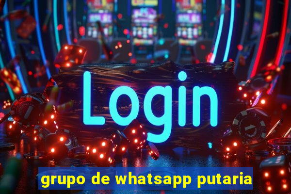 grupo de whatsapp putaria