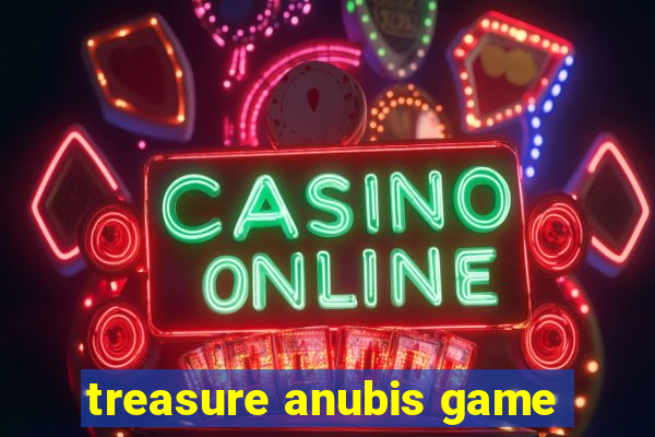 treasure anubis game