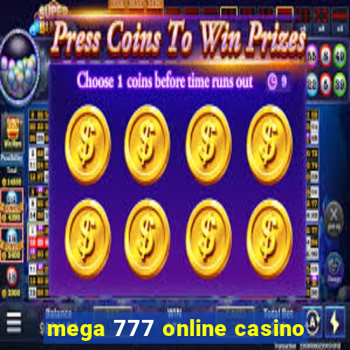 mega 777 online casino