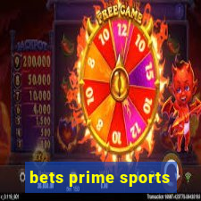 bets prime sports