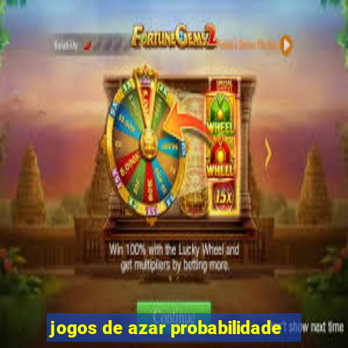 jogos de azar probabilidade