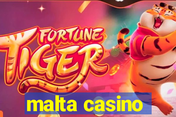 malta casino