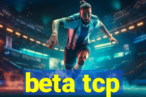 beta tcp