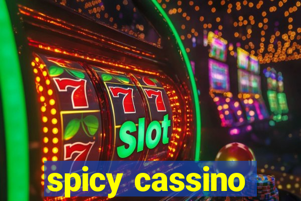 spicy cassino