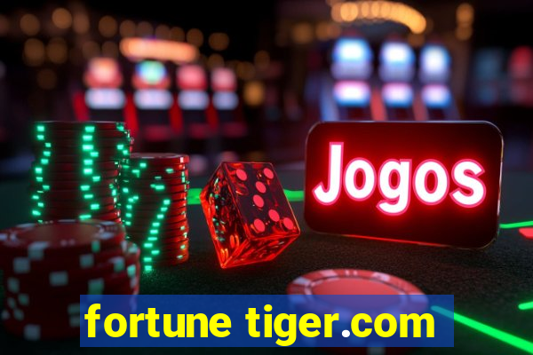 fortune tiger.com