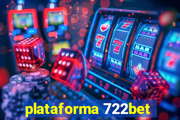 plataforma 722bet