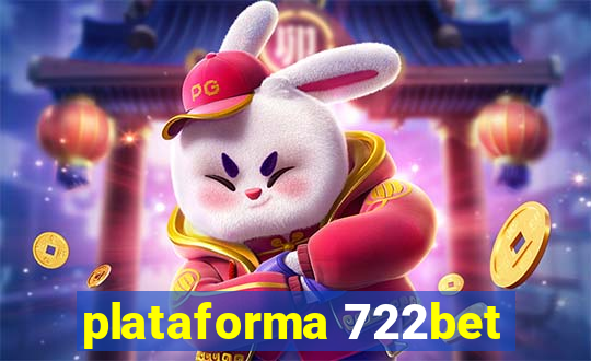 plataforma 722bet