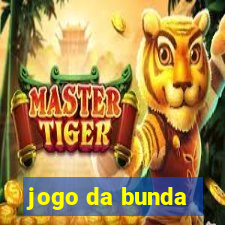 jogo da bunda