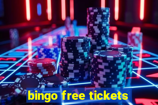 bingo free tickets