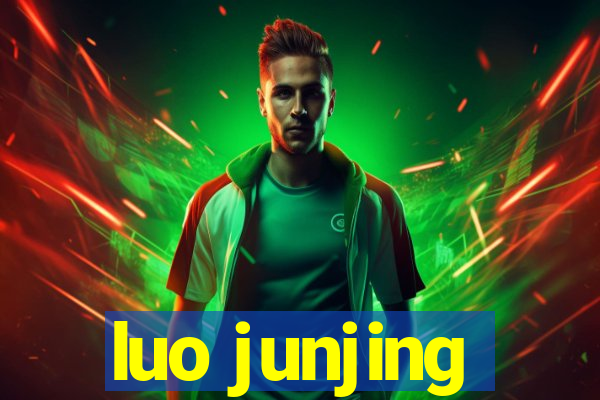 luo junjing