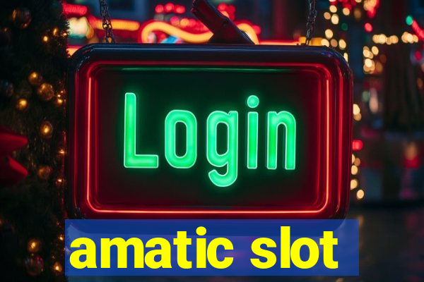 amatic slot