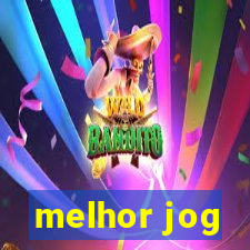 melhor jog