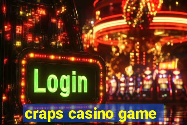 craps casino game