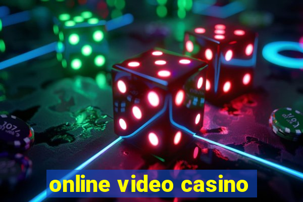 online video casino