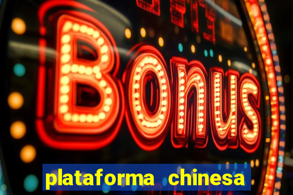 plataforma chinesa fortune tiger