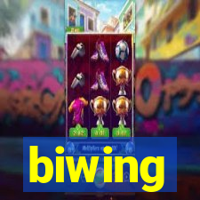 biwing