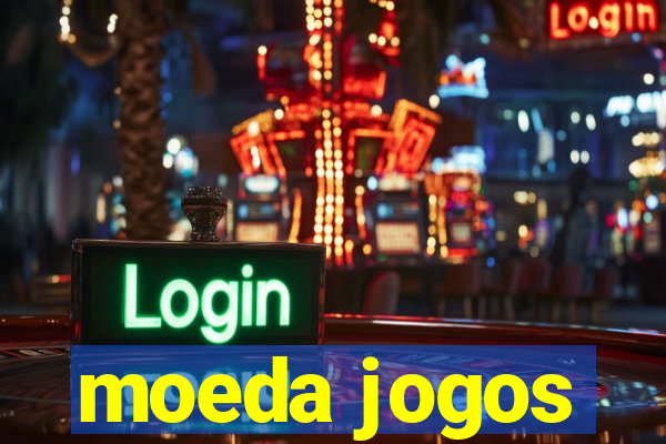 moeda jogos