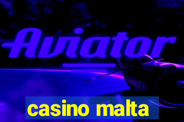 casino malta