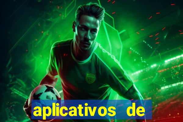 aplicativos de jogos que ganham dinheiro