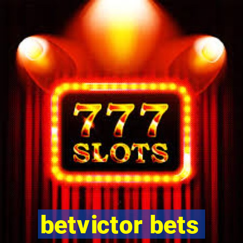 betvictor bets