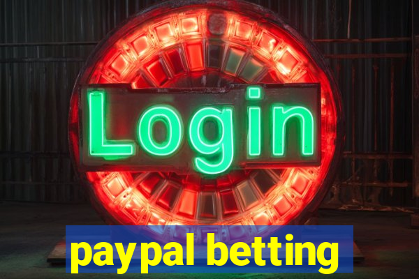 paypal betting