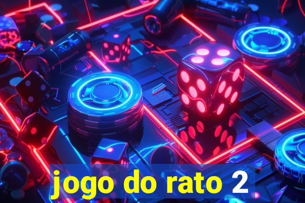 jogo do rato 2