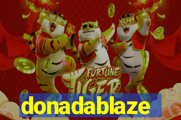 donadablaze