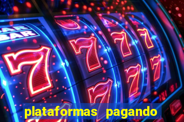 plataformas pagando no cadastro slots