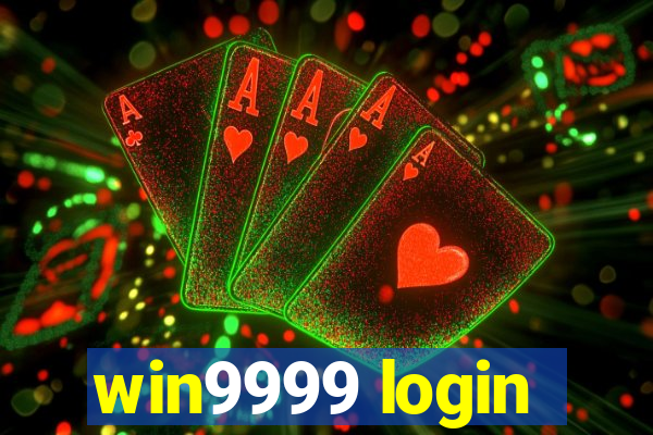 win9999 login