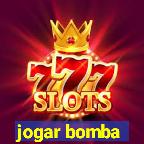 jogar bomba