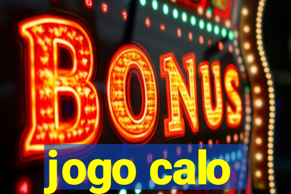 jogo calo