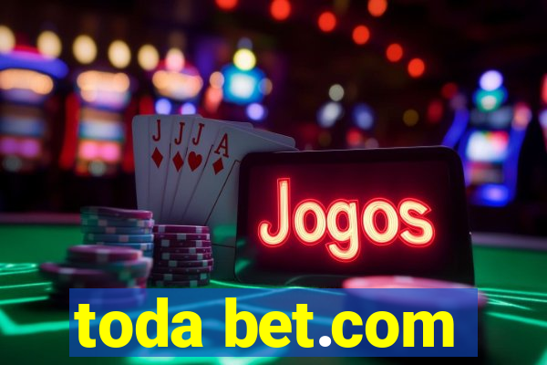 toda bet.com