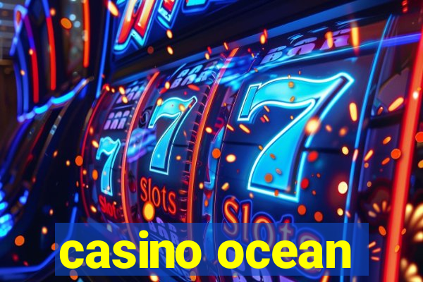 casino ocean