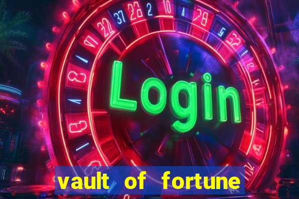 vault of fortune slot free play