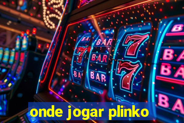 onde jogar plinko