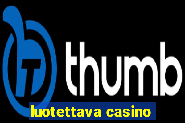 luotettava casino