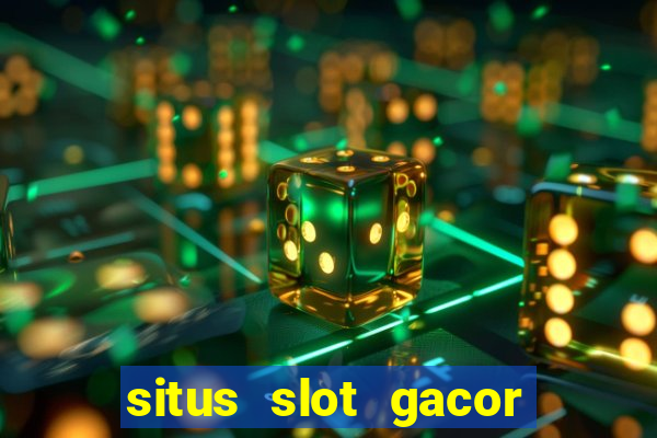 situs slot gacor gampang menang