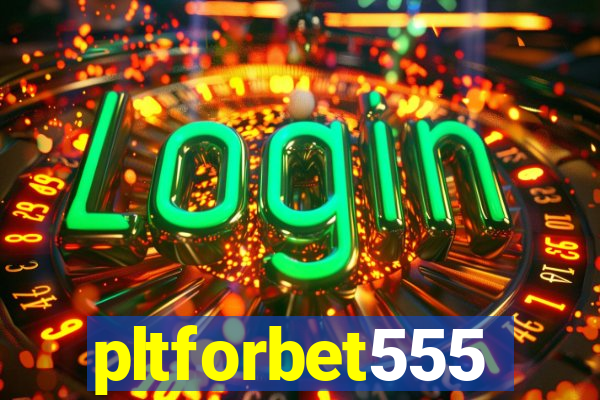 pltforbet555