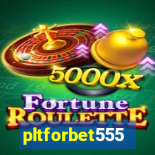 pltforbet555