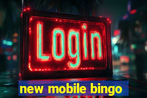 new mobile bingo