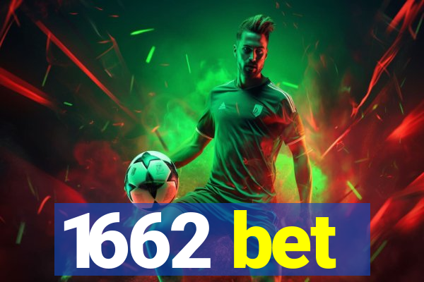 1662 bet