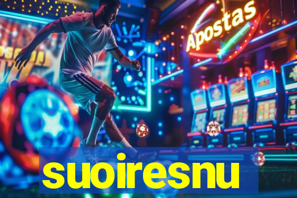 suoiresnu