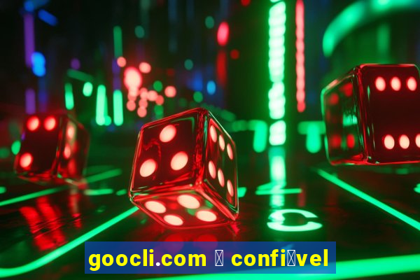 goocli.com 茅 confi谩vel