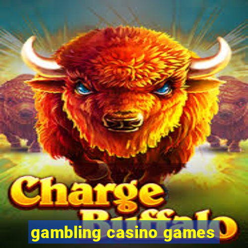 gambling casino games