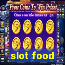 slot food